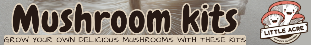 Mushroom kits